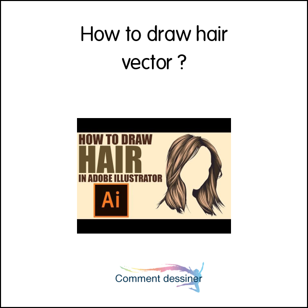 How to draw hair vector